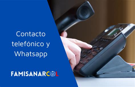 numero para llamar a famisanar cafam|Famisanar Teléfonos